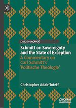 Télécharger le livre :  Schmitt on Sovereignty and the State of Exception