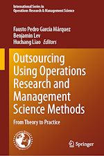 Télécharger le livre :  Outsourcing Using Operations Research and Management Science Methods