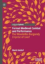 Télécharger le livre :  Formal Medieval Combat and Performance
