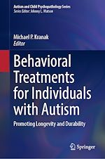 Download this eBook Behavioral Treatments for Individuals with Autism