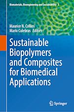 Télécharger le livre :  Sustainable Biopolymers and Composites for Biomedical Applications