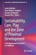 Télécharger le livre :  Sustainability, Care, Play and the Zone of Proximal Development