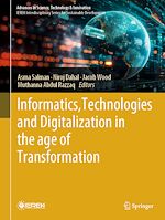 Télécharger le livre :  Informatics, Technologies and Digitalization in the age of Transformation
