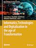 Télécharger le livre :  Informatics, Technologies and Digitalization in the age of Transformation
