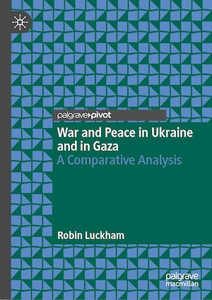 Téléchargez le livre :  War and Peace in Ukraine and in Gaza