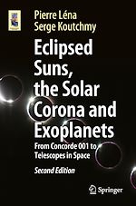Télécharger le livre :  Eclipsed Suns, the Solar Corona and Exoplanets