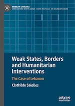 Télécharger le livre :  Weak States, Borders and Humanitarian Interventions