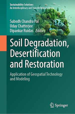 Téléchargez le livre :  Soil Degradation, Desertification and Restoration