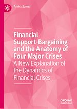 Télécharger le livre :  Financial Support-Bargaining and the Anatomy of Four Major Crises
