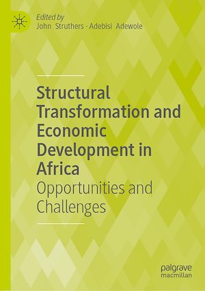 Download the eBook: Structural Transformation and Economic Development in Africa