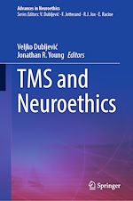 Télécharger le livre :  TMS and Neuroethics