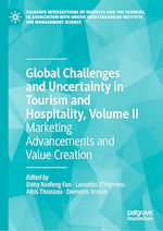 Télécharger le livre :  Global Challenges and Uncertainty in Tourism and Hospitality, Volume II