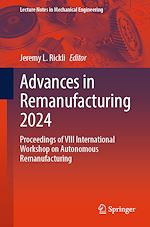 Télécharger le livre :  Advances in Remanufacturing 2024