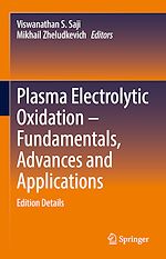 Télécharger le livre :  Plasma Electrolytic Oxidation – Fundamentals, Advances and Applications