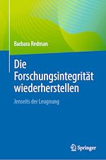 Télécharger le livre :  Die Forschungsintegrität wiederherstellen