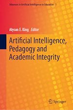 Télécharger le livre :  Artificial Intelligence, Pedagogy and Academic Integrity