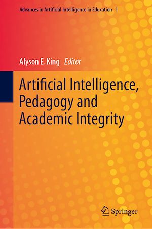 Télécharger le livre :  Artificial Intelligence, Pedagogy and Academic Integrity