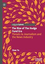 Télécharger le livre :  The Rise of the Hedge Fund Era