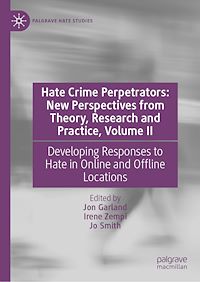 Téléchargez le livre :  Hate Crime Perpetrators: New Perspectives from Theory, Research and Practice, Volume II