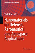 Télécharger le livre :  Nanomaterials for Defense, Aeronautical and Aerospace Applications