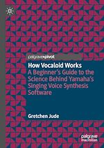 Télécharger le livre :  How Vocaloid Works