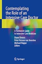 Télécharger le livre :  Contemplating the Role of an Intensive Care Doctor