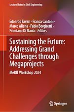 Télécharger le livre :  Sustaining the Future: Addressing Grand Challenges Through Megaprojects