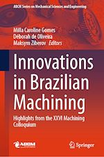 Télécharger le livre :  Innovations in Brazilian Machining