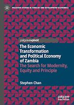 Télécharger le livre :  The Economic Transformation and Political Economy of Zambia