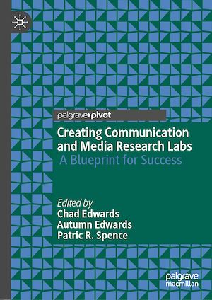 Téléchargez le livre :  Creating Communication and Media Research Labs