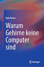 Télécharger le livre :  Warum Gehirne keine Computer sind