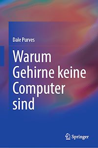 Téléchargez le livre :  Warum Gehirne keine Computer sind