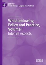 Télécharger le livre :  Whistleblowing Policy and Practice, Volume I
