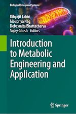 Télécharger le livre :  Introduction to Metabolic Engineering and Application