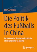 Download this eBook Die Politik des Fußballs in China