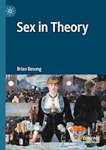 Télécharger le livre :  Sex in Theory