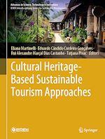 Télécharger le livre :  Cultural Heritage-Based Sustainable Tourism Approaches