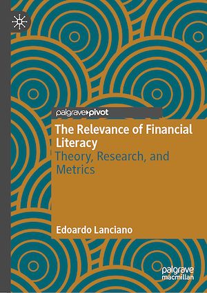 Téléchargez le livre :  The Relevance of Financial Literacy