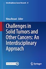 Télécharger le livre :  Challenges in Solid Tumors and Other Cancers: An Interdisciplinary Approach