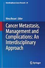 Télécharger le livre :  Cancer Metastasis, Management and Complications: An Interdisciplinary Approach