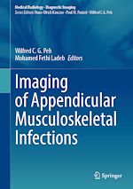 Télécharger le livre :  Imaging of Appendicular Musculoskeletal Infections