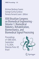 Télécharger le livre :  XXIX Brazilian Congress on Biomedical Engineering - Volume 1: Biomedical Robotics, Rehabilitation, Biomechanics, and Biomedical Signal Processing