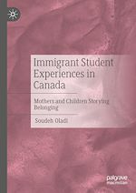 Télécharger le livre :  Immigrant Student Experiences in Canada