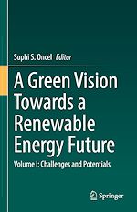 Télécharger le livre :  A Green Vision Towards a Renewable Energy Future