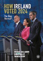 Télécharger le livre :  How Ireland Voted 2024