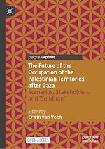 Download this eBook The Future of the Occupation of the Palestinian Territories after Gaza