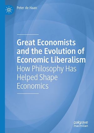 Téléchargez le livre :  Great Economists and the Evolution of Economic Liberalism