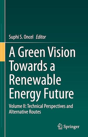Téléchargez le livre :  A Green Vision Towards a Renewable Energy Future