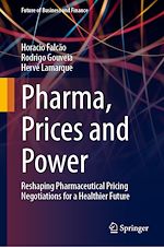 Télécharger le livre :  Pharma, Prices and Power