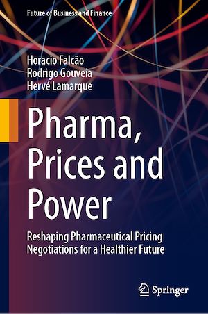 Téléchargez le livre :  Pharma, Prices and Power